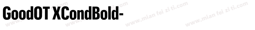 GoodOT XCondBold字体转换